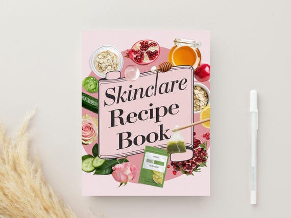 DIY Skincare Recipe Book for Natural Beauty