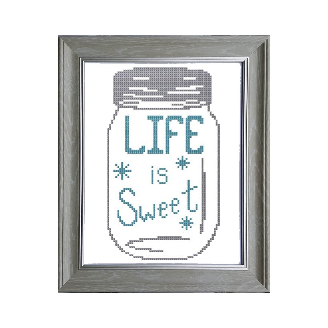 Mason Jar Cross Stitch Pattern life is Sweet PDF File Easy Cross Stitch
