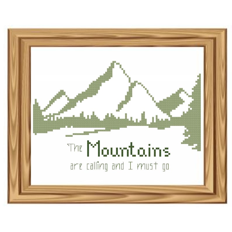 Mountain Cross Stitch Pattern - the Mountains Are Calling and I Must Go ...