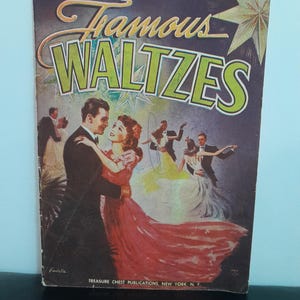 May include: Vintage book cover titled "The Treasure Chest of Famous Waltzes." The cover features a couple dancing in the foreground, with other couples dancing in the background. The title is in a gold script with green accents, and the overall color scheme is dark with a vintage aesthetic.