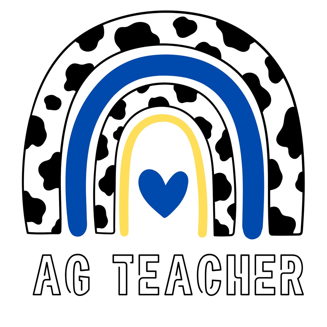 Ag Teacher Instant Digital Download, PNG, SVG, PDF, Cow Print, Rainbow