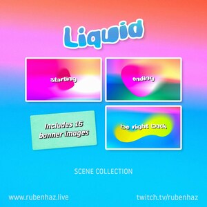 May include: A set of four colourful, abstract banner images for Twitch streams. The banners feature the words "starting", "ending", "be right back", and "Includes 16 banner images". The banners are part of a "Liquid" scene collection.