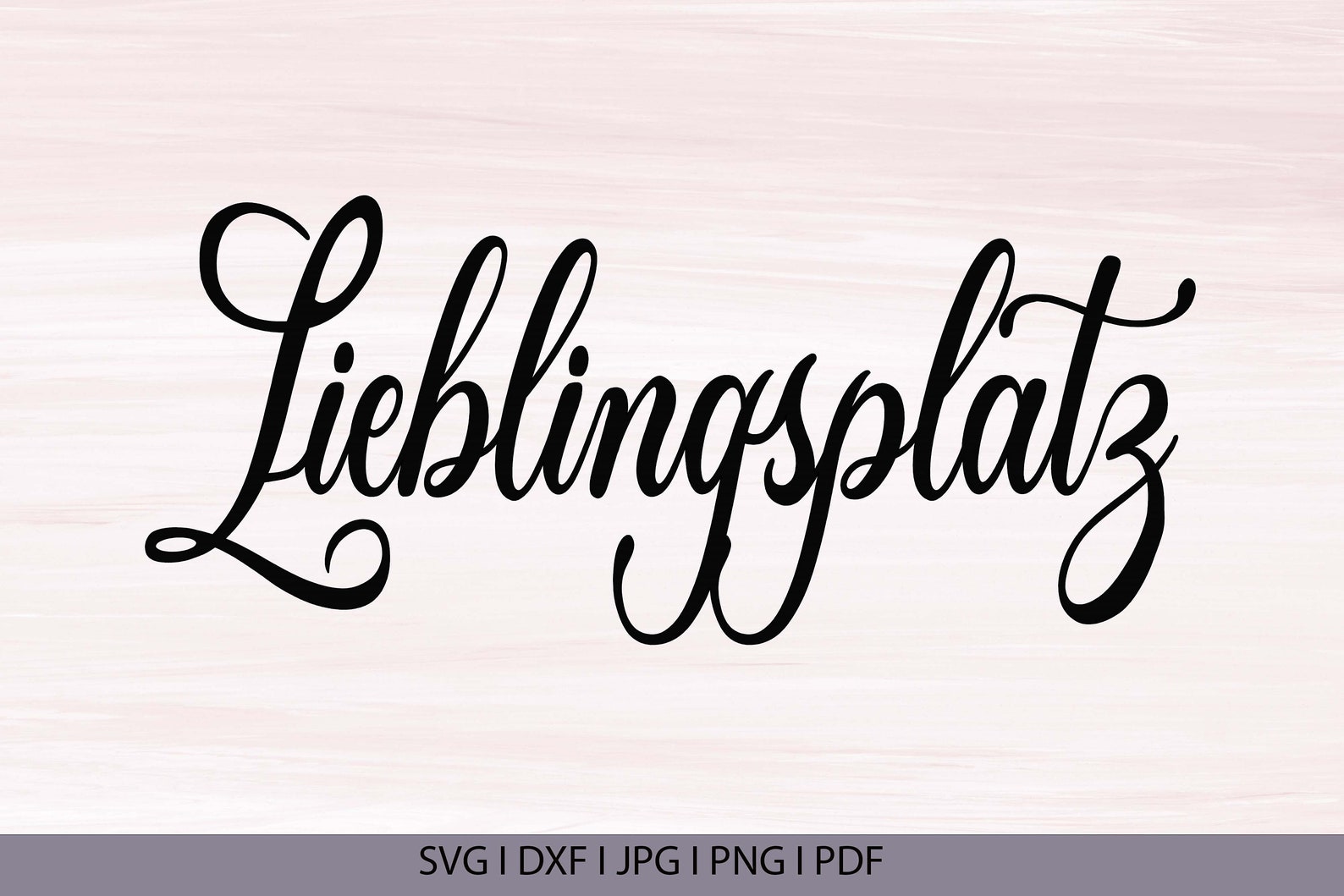 Lieblingsplatz SVG Plotter Datei DXF Laser cut , Plasma schneiden Deko