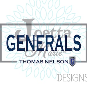 Generals, Thomas Nelson, Bardstown, Mascot, School Spirit, Kentucky, KY | PNG Design Digital Download, Sublimation, DTF
