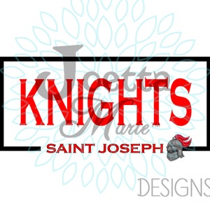 Knights, St. Joe, Bardstown, Mascot, School Spirit, Kentucky, KY | PNG Design Digital Download, Sublimation, DTF