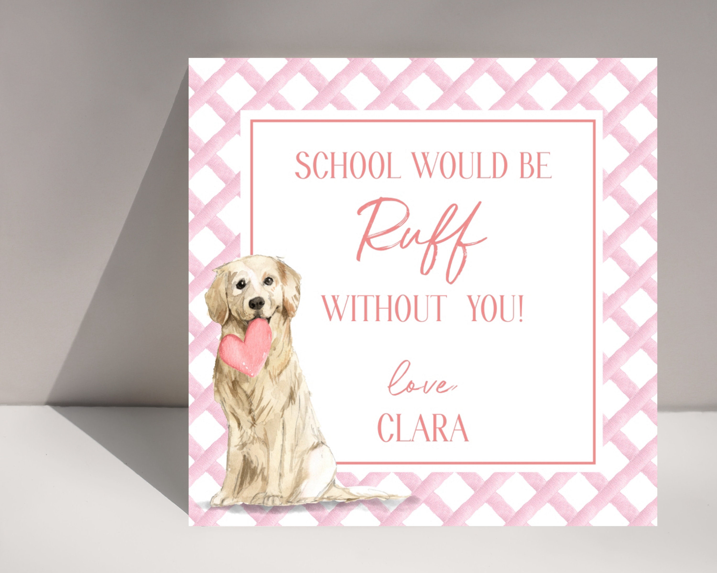 Its Ruff Without You School Would Be Ruff Without You Valentine Tag Template, Dog Valentine ...