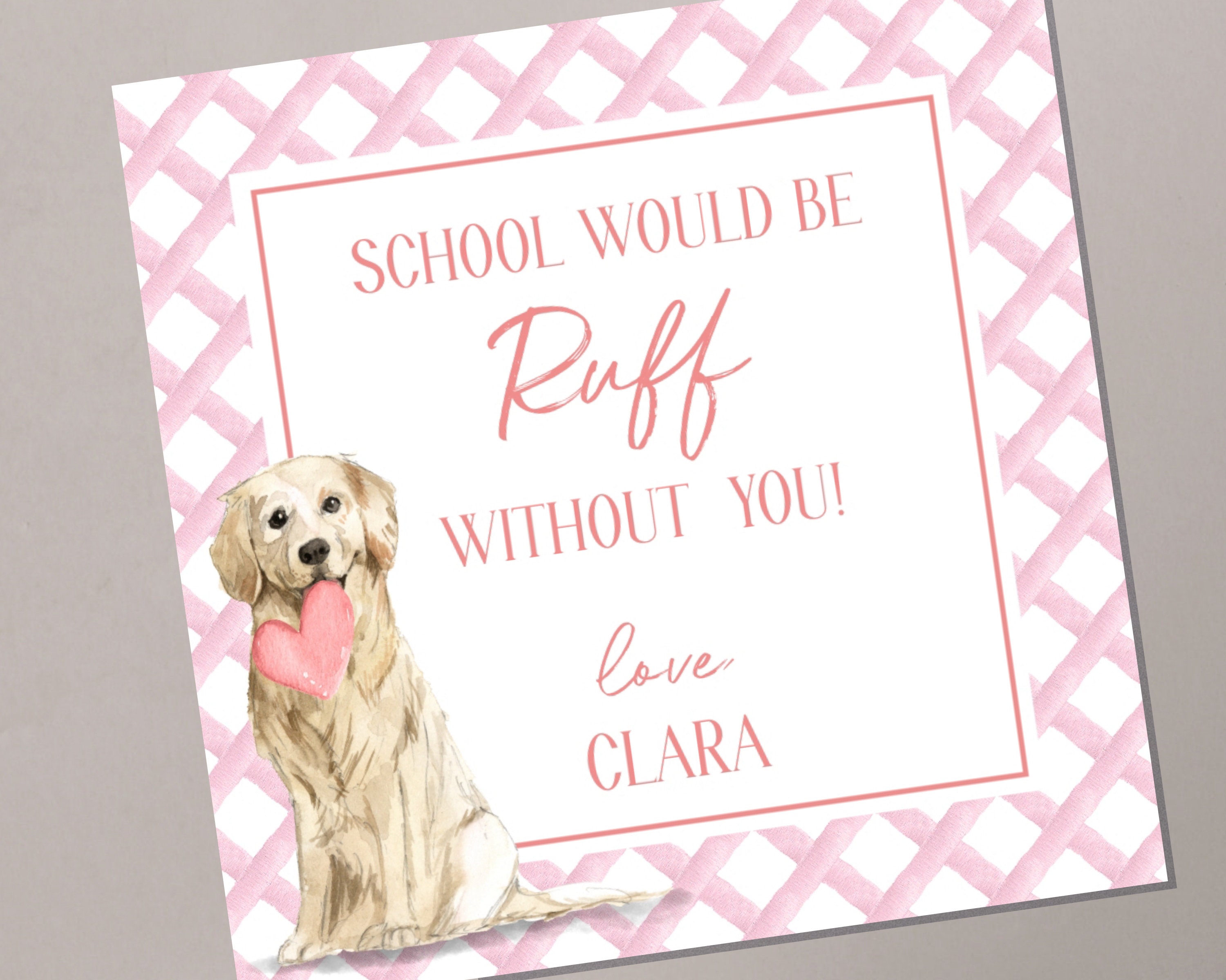 Its Ruff Without You School Would Be Ruff Without You Valentine Tag Template, Dog Valentine ...