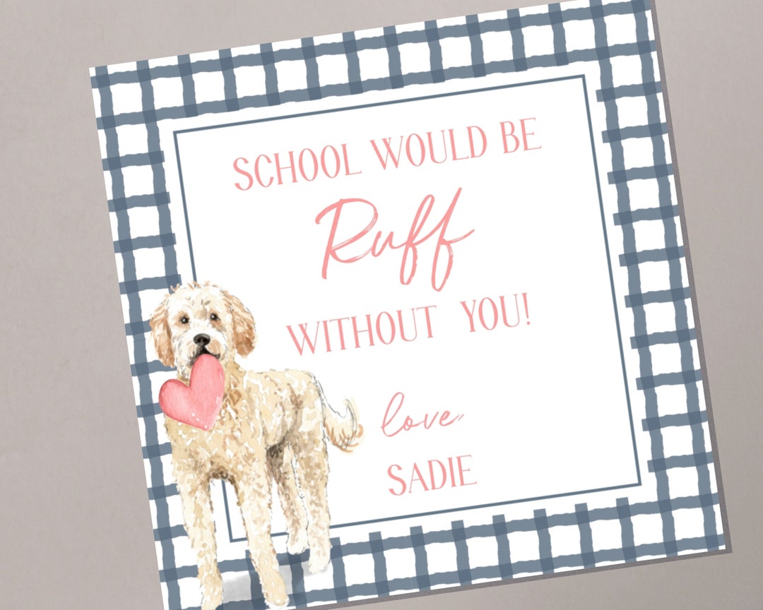 Its Ruff Without You School Would Be Ruff Without You Valentine Tag Template, Dog Valentine ...