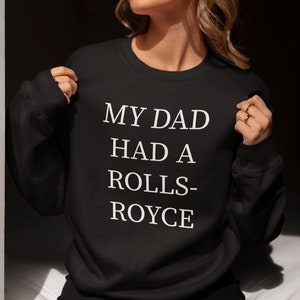 Mio padre aveva una felpa con la scritta Rolls Royce, Victoria Beckham Mio padre aveva una felpa con la scritta Rolls Royce, Victoria Beckham Maglietta con la scritta Beckham, Maglietta divertente, Girocollo con citazione, David Beckham