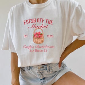 Custom Fresh Off The Market Bachelorette Shirts, Personalized Shes Off The Market Bachelorette Party Shirt, Custom Bridal Party Gifts
