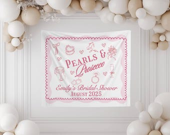 Personalized Pearls and Prosecco Bridal Shower Sign - Custom Bachelorette Banner Photo Backdrop Welcome Sign