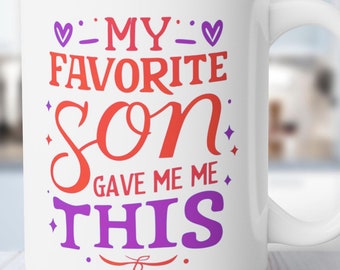 Taza de café de cerámica - Cita 'Mi hijo favorito' - Apta para microondas/lavavajillas, 15 oz