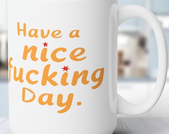 Divertida taza de cerámica "Nice Day" de 15 oz, sin plomo ni BPA, apta para microondas y lavavajillas