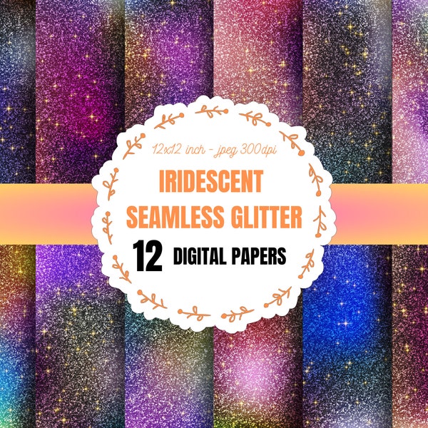 12 Iridescent Glitter Digital Paper, Commercial Use JPEG Glittered Paper, Rainbow Glitter Scrapbooking Digital Papers, Sparkle Papers