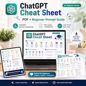 May include: A digital ChatGPT Cheat Sheet PDF and beginner prompt guide displayed on a laptop screen, a tablet, and a stack of printed pages. The materials feature the ChatGPT logo, a robot icon, and text detailing prompt formulas and examples.
