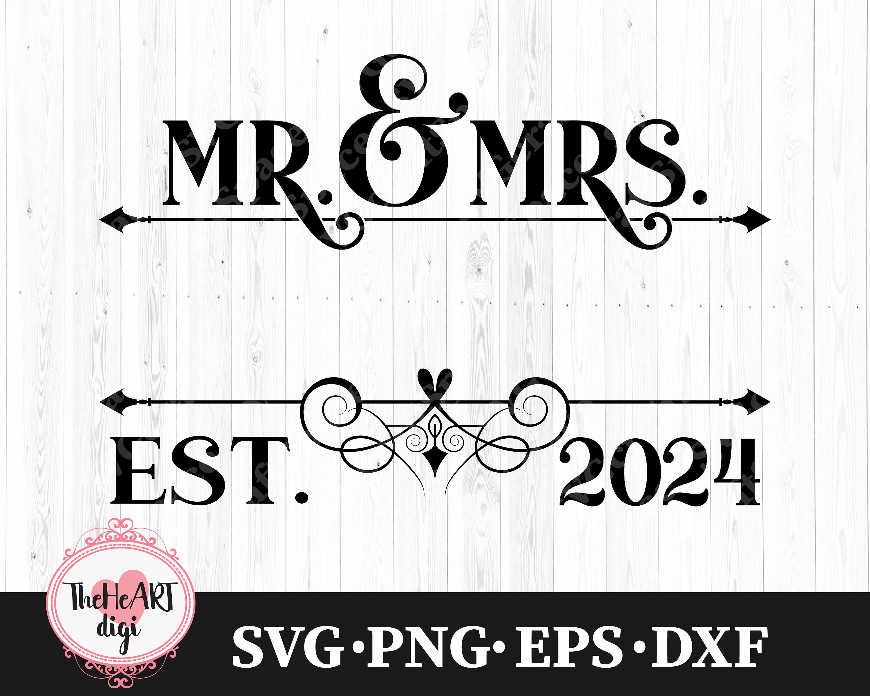 Mr. and Mrs. Est 2024 SVG Wife and Husband Est 2024 Svg Etsy