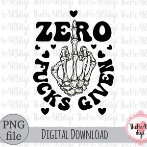 Zero F*cks Given png, Zero F*cks Given sublimatie downloaden, middelvinger skelet png, citaten middelvinger png, handontwerp schedel png
