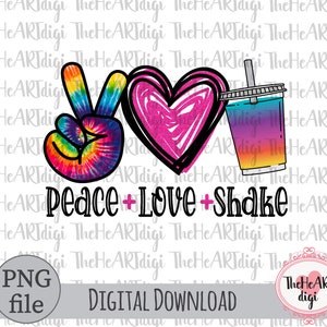 Peace Love Shake PNG, Peace Love Shake Loaded Tea Sublimation Design, Clipart thé, boire du thé, Sublimation de boissons, Shake Loaded thé png