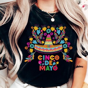 Cinco De Mayo T-shirt Wildflowers Sombrero Party Cinco de Mayo Party Shirt 2023 Cinco De Mayo, Fiesta Party, Mexican Tee, Cinco de Mayo gift