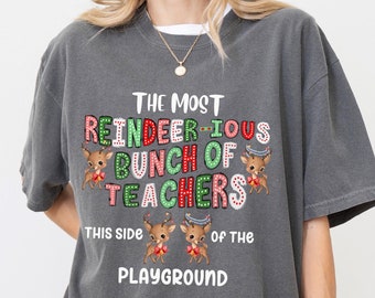 Teacher Funny Christmas Shirt Jolliest Bunch of Teachers this side of Teacher Holly Jolly Teacher Reindeer Teacher Shirt Gift Merry Teacher