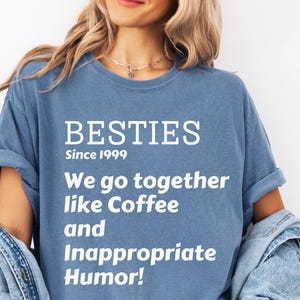Custom Besties Shirt, Personalized Best Friend Gift, Matching BFF Outfit, Girls Trip Shirt, Best Friend Birthday Crewneck Funny Bestie Shirt