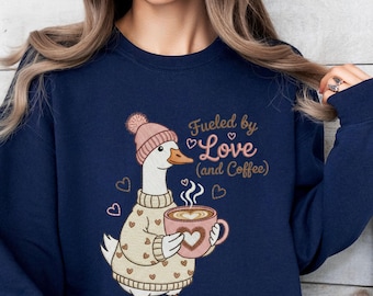 Teacher Valentine Sweatshirt, Fueled by Love and Coffee Shirt, Coffee Loving Teacher Shirt, Cute Teacher Valentine Tee, Goose Shirt