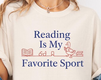 Reading Is My Favorite Sport Shirt, Teacher Reading Shirt, Funny Book Lover Tee, Bookworm Graphic T Shirt, Silly Goose Book Shirt