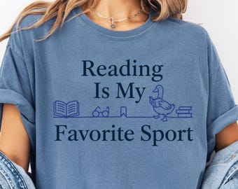 Reading Is My Favorite Sport Shirt, Funny Book Lover Tee, Bookworm Graphic T Shirt, Teacher Reading Shirt, Silly Goose Book Shirt