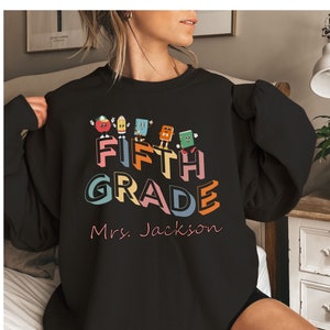 Fifth Grade Teacher Sweatshirt, Gift, Comfort Colors® Custom Personalized 5th Grade Team Shirts, Teacher Name Back to School, Matching Team
