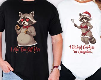 Funny Christmas Raccoon Shirt, Raunchy Holiday Shirt for Couples, Adult Humor Tee, Comfort Colors Christmas Shirt, Naughty Xmas Gift Idea