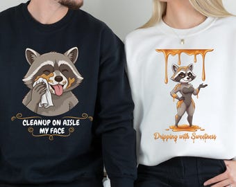 Funny Dripping Honey Shirt, Raunchy Couple Sweatshirt Set, Naughty Comfort Colors Tee, Cleanup on Aisle Shirt, Dirty Adult Humor Gift