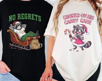 Funny Adult Christmas Shirt Set, No Regrets and Choked on His Candy Cane, Naughty Holiday Couple Gift, Comfort Colors Humor Tee