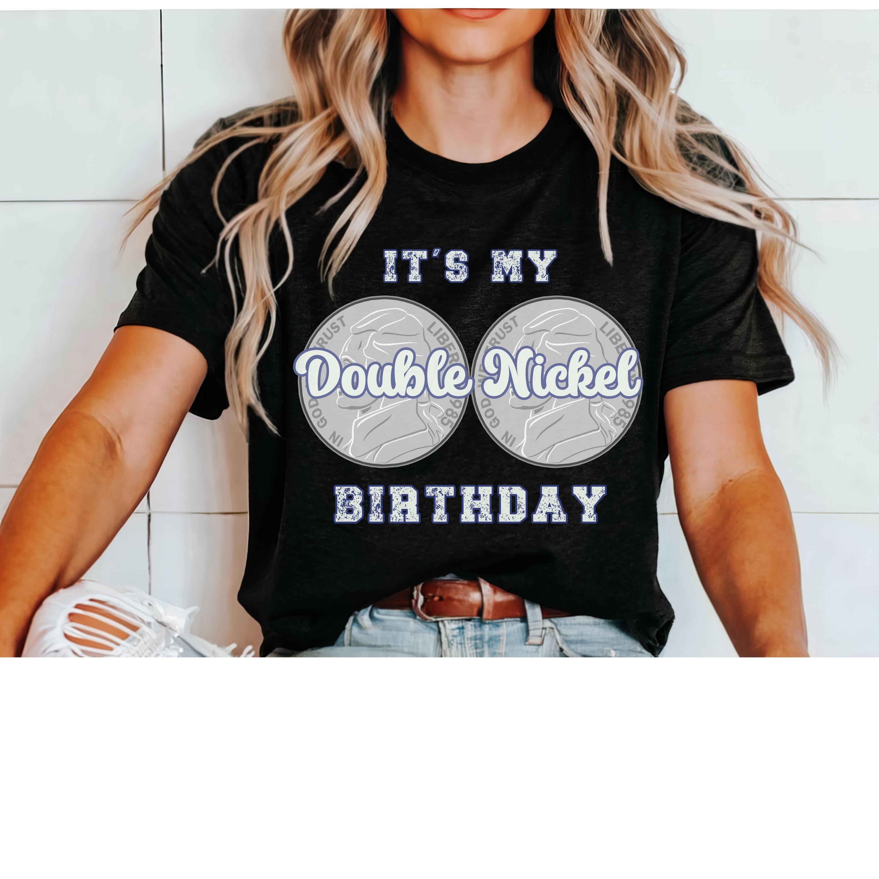 Double Nickel Birthday Shirt 55th Birthday Tshirt Mama Mother