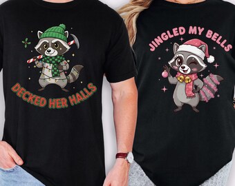 Funny Christmas Couple Shirt, Decked Her Halls and Jingled My Bells, Naughty Holiday Comfort Colors Tee, Raunchy Gag Gift Idea