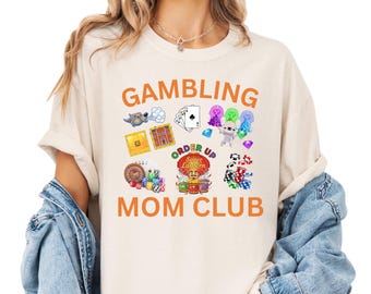 Casino Mom Shirt, Gambling Mom Club Tee, Funny Vegas Mom Shirt, Casino Lover Gift, Poker Night Shirt, Las Vegas Trip Tee