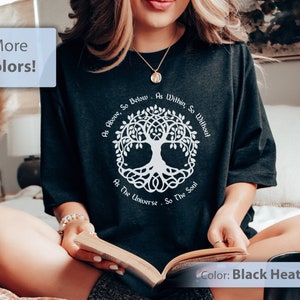 Heks shirt, Wicca shirt, heidense T-shirt, cadeaus voor heksen, cadeaus voor genezers, groene heks shirt, hemelse heks shirt, zoals hierboven zo hieronder