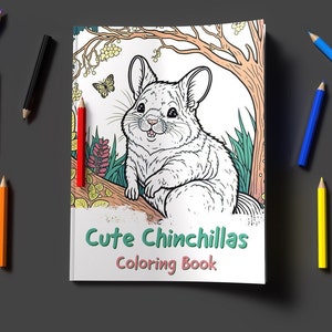 Cute Chinchillas Coloring Book ... for Stress Relief and Relaxation