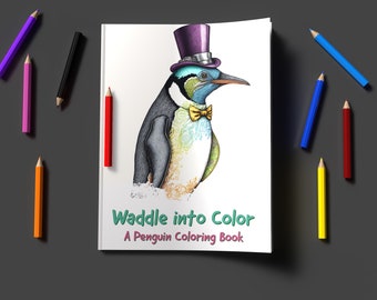 Waddle Into Color: A Penguin Coloring ... for Stress Relief and Relaxation