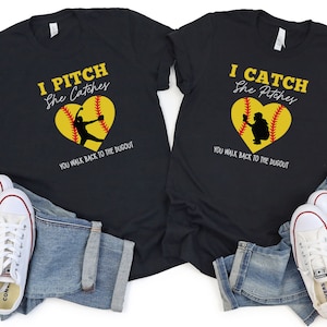 I Pitch She Catches Softball Pitcher Catcher T Shirt I Pitch She Catches Softball Pitcher Catcher T Shirt