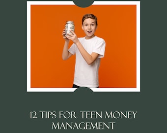 12 Things Every Teenager Should Know About Money