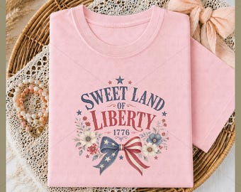 Sweet Land of Liberty PNG Sublimation, Liberty 1776 Floral Bow Patriotic Shirt DTF, Liberty 4th of July PNG Instant Download