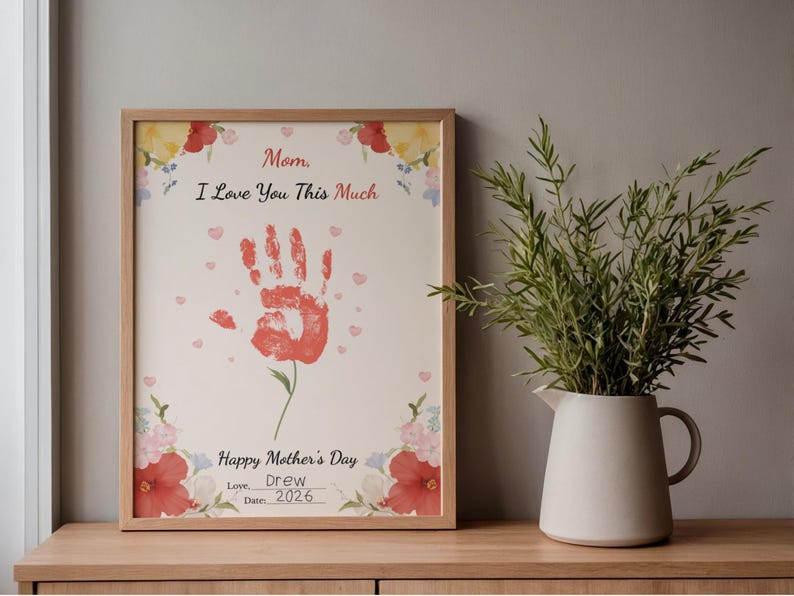 Mothers Day Handprint Art Printable, I Love You This Much Mom Card ...