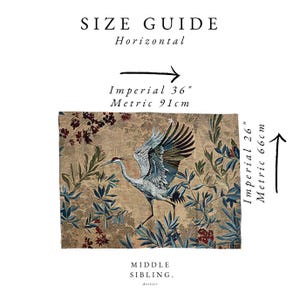 May include: A beige tapestry with a crane design, surrounded by blue and green foliage and red flowers. The tapestry is 36 inches wide and 26 inches high. The text "SIZE GUIDE" and "MIDDLE SIBLING" are also present.