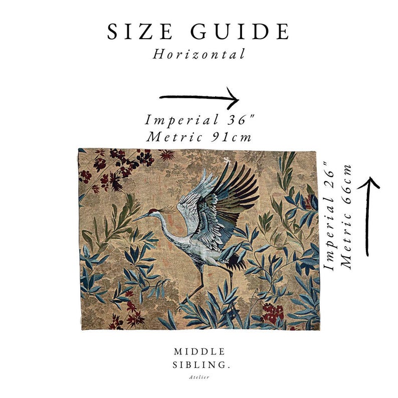 May include: A beige tapestry with a crane design, surrounded by blue and green foliage and red flowers. The tapestry is 36 inches wide and 26 inches high. The text "SIZE GUIDE" and "MIDDLE SIBLING" are also present.