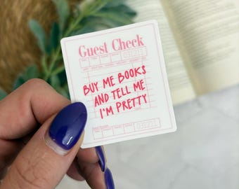 Buy Me Books & Tell Me I’m Pretty Sticker – Bookish Vinyl Sticker for Kindle, Sassy Kindle Girlie Gift