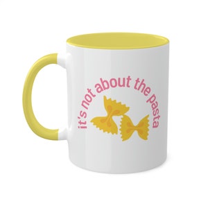 It&#39;s Not About The Pasta Coffee Mug, Vanderpump Rules, James Kennedy, VPR fan, Bravo gift