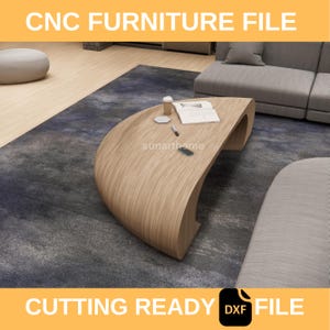 May include: A light brown, half-moon shaped coffee table with a curved design. The table is made of wood and has a natural wood grain pattern. The image also includes the text "CNC FURNITURE FILE" and "CUTTING READY DXF FILE".