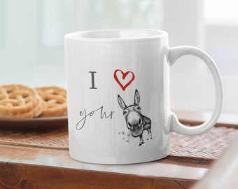 I love your (ass) mug, funny coffee mug, valentines gift ideas, joke gifts, gag gifts, funny gift ideas for him her