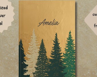 Personalized Evergreen Forest Hardcover Journal, Custom Name Nature Lover Notebook