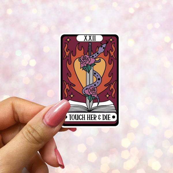 Touch Her and Die Tarot Sticker | bookish Sticker | book lover gift | bookish Merch | Kindle Sticker | Smut Reader | reading lover e-reader